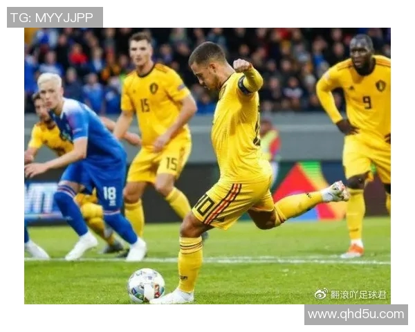 冰岛对阵比利时精彩直播全程回顾与赛后分析 冰岛对阵比利时精彩直播全程回顾与赛后分析