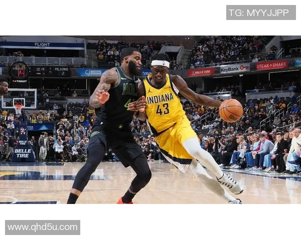 步行者客场挑战鹈鹕主场优势能否助力胜利