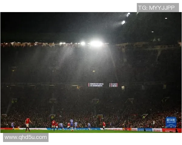 曼彻斯特联队迎战伯恩茅斯期待精彩对决与激烈竞争